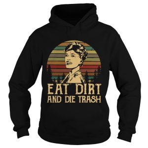 Blanche Devereaux Eat dirt and die trash vintage shirt 1 Blanche Devereaux Eat dirt and die trash vintage shirt 2