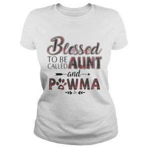 Blessed To Be Called Aunt And Pawma Shirt 1