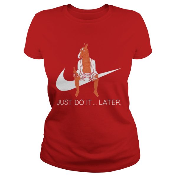 Bojack Horseman just do later sweat shirt