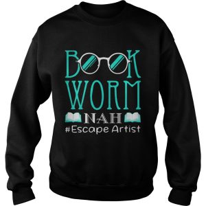 Book worm NAH Escape Artist shirt 3