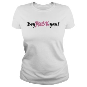 Boy fuck you shirt 1 Boy fuck you shirt 2
