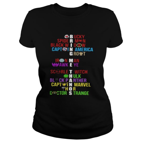 Bring Me Thanos Bucky Spiderman Black Widow Captain America Groot shirt