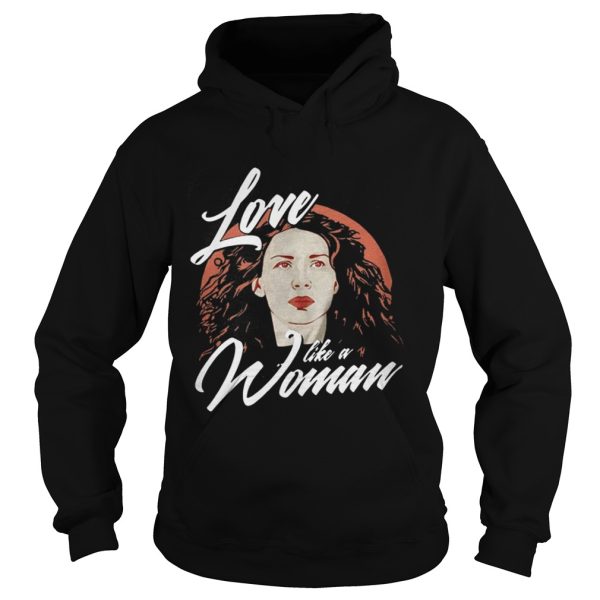 Caitriona Balfe Love Like A Woman Shirt