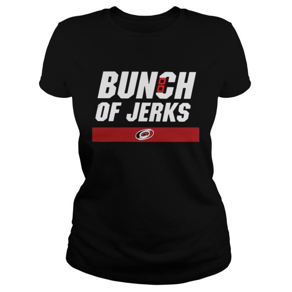 Carolina Hurricanes Bunch Of Jerks Shirt