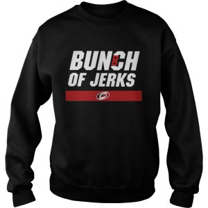 Carolina Hurricanes Bunch Of Jerks Shirt 2 Carolina Hurricanes Bunch Of Jerks Shirt 3