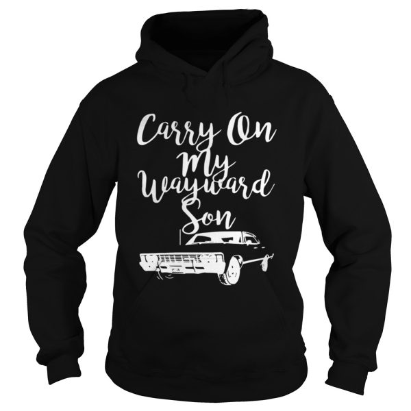 Carry On My Wayward Son Shirt