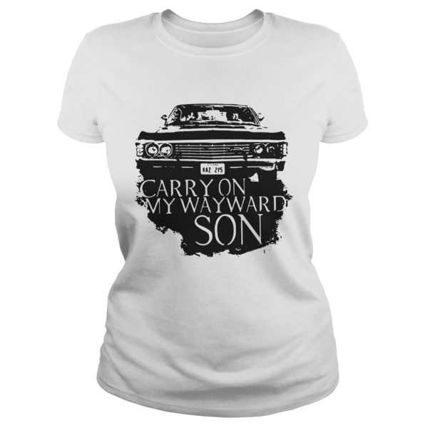 Carry on my wayward son shirts