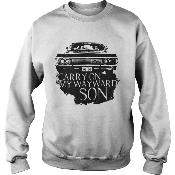 Carry on my wayward son shirts