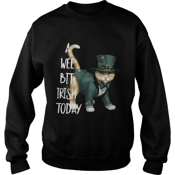 Cat A wee bit irish today shirt