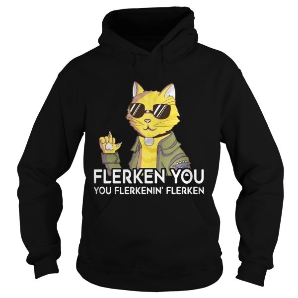 Cat Flerken You You Flerkenin’ Flerken shirt