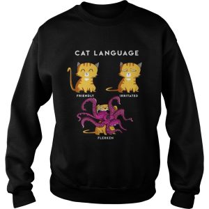 Cat Language Friendly Irritated Flerken shirt 3