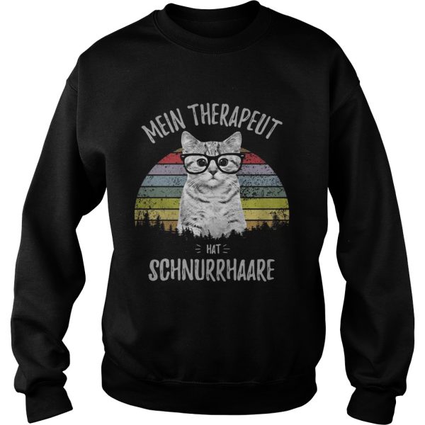 Cat Mein Therapeut hat Schnurrhaare shirts