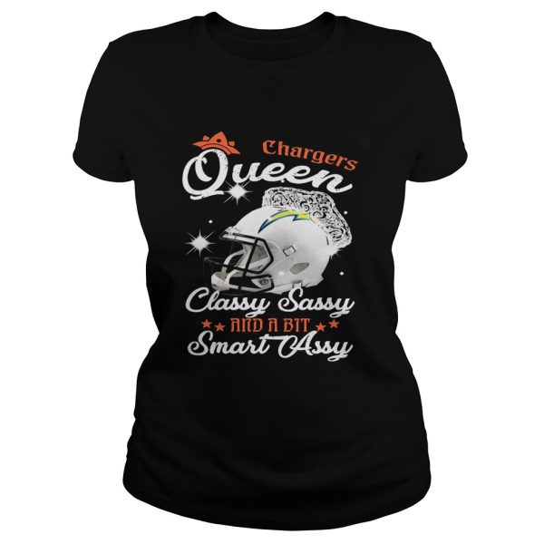 Chargers Queen Classy Sassy And A Bit Smart Assy Shirt