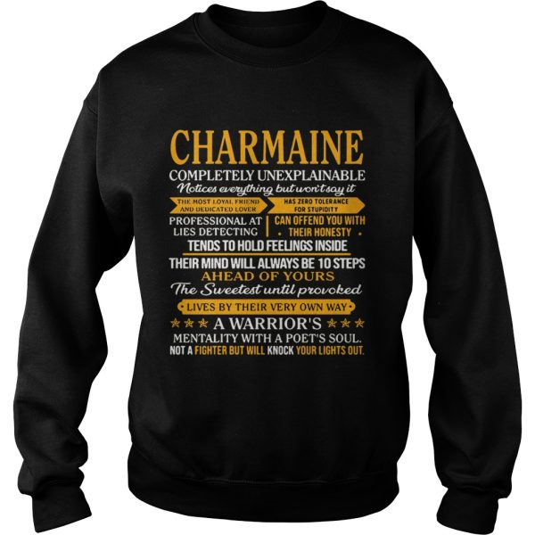 Charmaine completely unexplainable notices everything but won’t say shirt