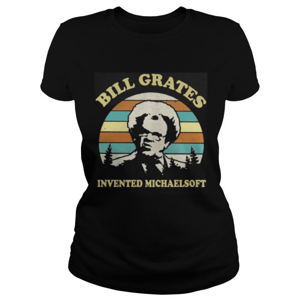 Check It Out Dr. Steve Brule Bill Grates invented michaelsoft retro shirt