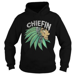 Chiefin Marijuana smoke weed Indian shirt 2