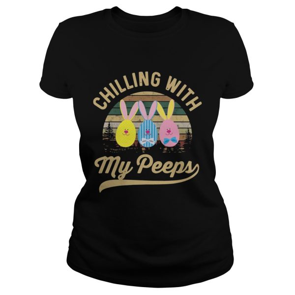 Chilling With My Peeps Cute Funny Easter T-shirt