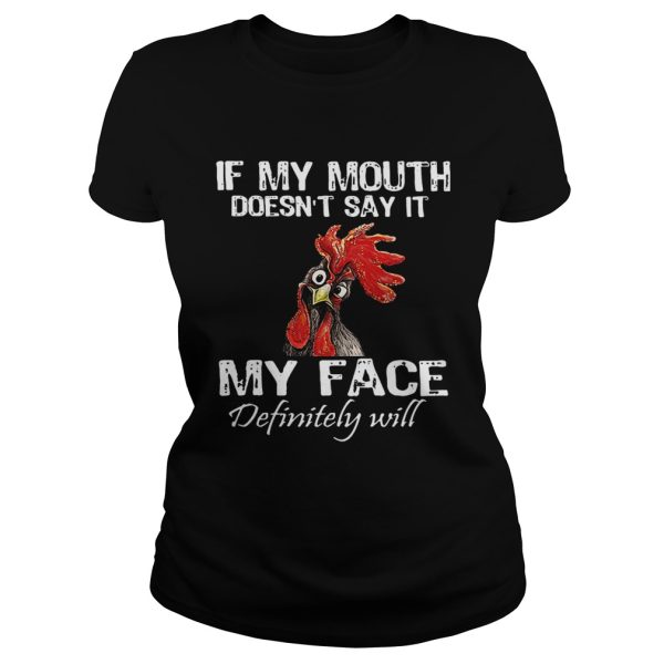 Cock if my mouth doesn’t say it my face definitely will shirt