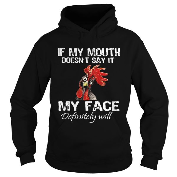 Cock if my mouth doesn’t say it my face definitely will shirt