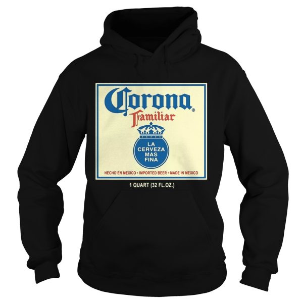 Corona familiar la Cerveza Mas Fina shirt