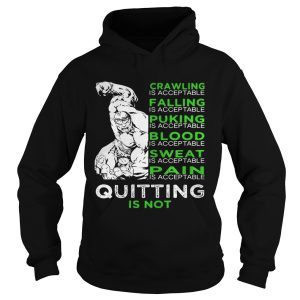 Crawling is accep table falling is accep table shirt 2