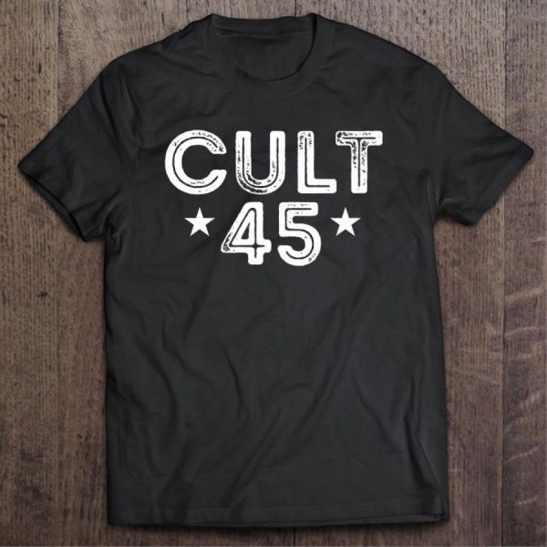 Cult 45 Trump Pro Trump shirt