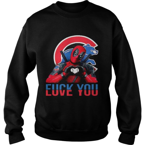 Deadpool fuck you love you Chicago Cubs bears shirt