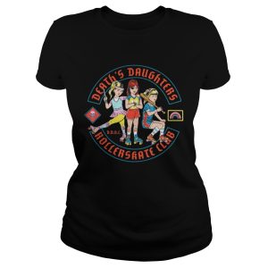 Death's Daughter Roller Skate Club shirt 1