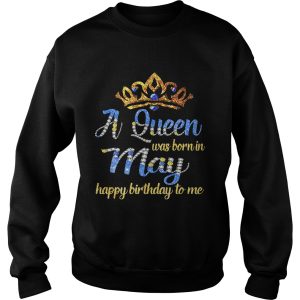 Diamond A queen was born in May happy birthday to me shirt 2 Diamond A queen was born in May happy birthday to me shirt 3