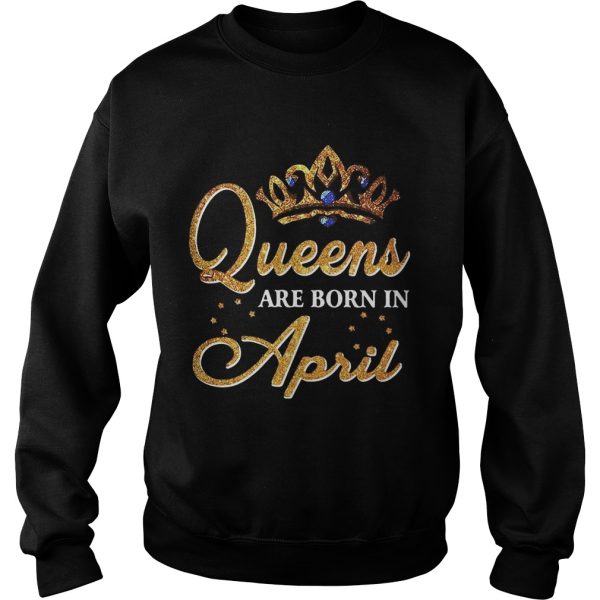 Diamond Queens are born in April shirt