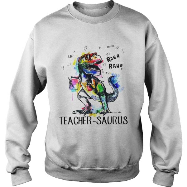 Dinosaur T-rex teacher Saurus raw shirt