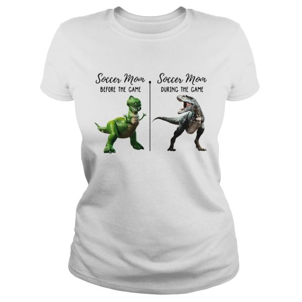 Dinosaur soccer mom before the game soccer mom during the game shirt