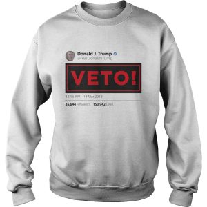 Donald JTrump veto 1216 PM 14 Mar 2019 shirt 3