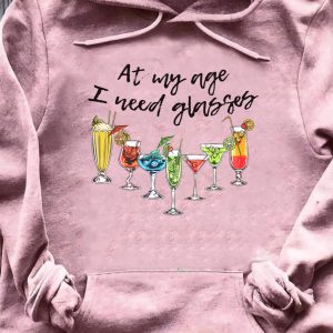 Drink at my age I need glasses shirt 2