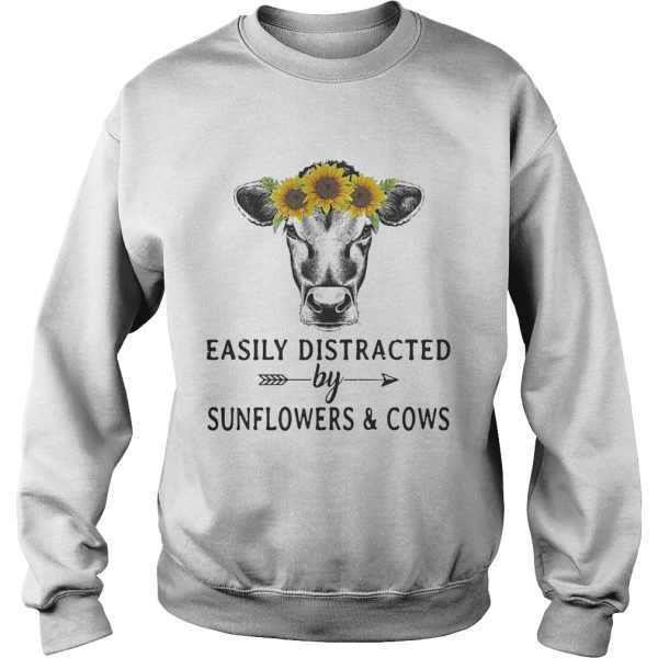 Easily distracted by sunflower and cows shirt