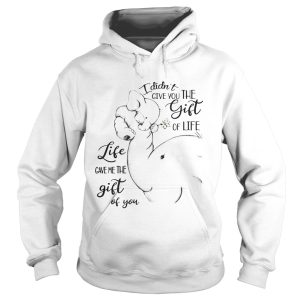 Elephants I Didn't Give You The Gift Of Life Life Ladies Shirt 2