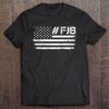 Fjb American Flag Vintage Shirt