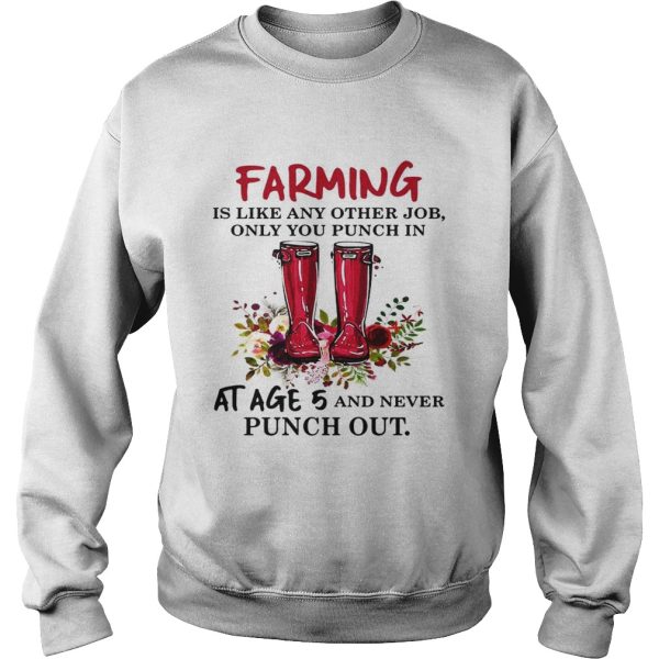 Flower Farming is like any other job only you punch in at age 5 and never punch out shirt