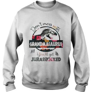 Flower don't mess with grandmasaurus you'll get jurasskicked shirt 3