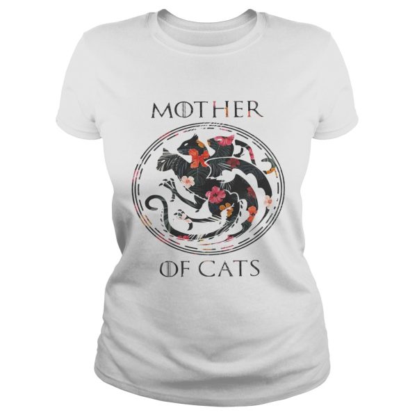 Flower mother of cats game of Thrones shirt