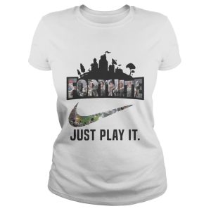 Fortnite Battle Royale Nike just play it shirt 1