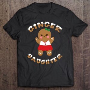 Ginger daughter christmas shirt 1