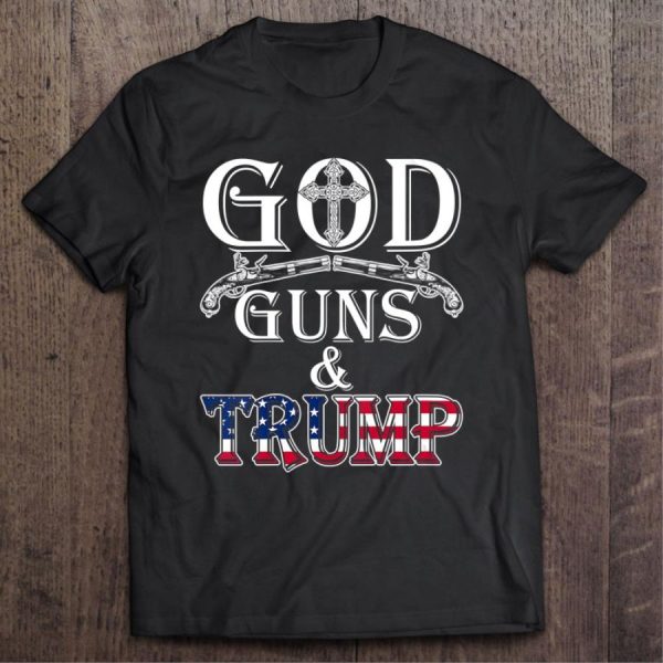 God Guns Trump Usa Flag Shirt