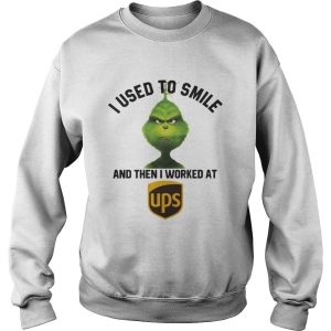 Grinch I used to smile and then I worked at United Parcel Service shirt 3