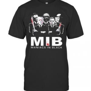 Halloween Horror Characters Mib Maniacs In Black T-Shirt
