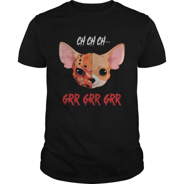 Halloween jason voorhees chihuahua ch grr shirt