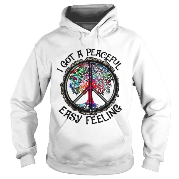 Hippie tree I got a peaceful easy feeling shirt