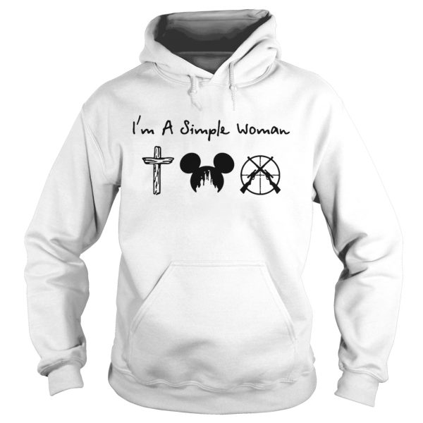 I’m a simple woman I like Cross Mickey Disney and hunting shirt