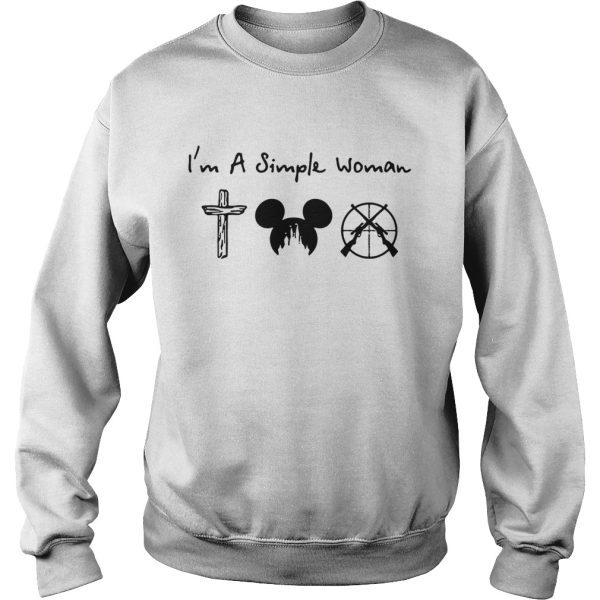 I’m a simple woman I like Cross Mickey Disney and hunting shirt