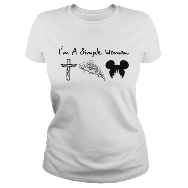 I’m a simple woman I love Cross pizza and Mickey Disney shirt